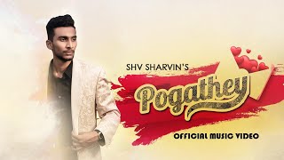 Pogathey | SHV Sharvin | Vocagenie Music