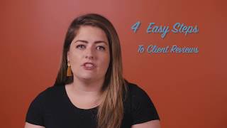 How to Ask For Client Reviews in 4 Easy Steps