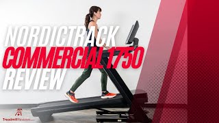 NordicTrack Commercial 1750 Treadmill Review | #1 Rated Treadmill
