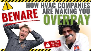 Beware of HVAC TRICK to make you Overpay!!