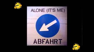 Abfahrt - Alone (It's Me)  (Hypnoxock Remix)