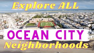 Ocean City NJ Neighborhoods Complete Tour | Hidden Secrets