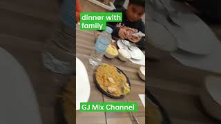 Family Dinner | GJ Mix Channel