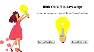Bulb On Off JavaScript Tutorial | Create Bulb ON/OFF Effect Using Javascript - Hindi