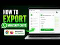 How to Export WhatsApp Chats & Conversations for Backup (Free)