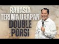 RAHASIA TERIMA URAPAN DOUBLE PORSI - Ps Obaja Tanto Setiawan