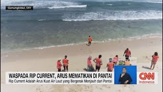 Waspada Rip Current, Arus Mematikan di Pantai