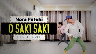 O SAKI SAKI Dance Video | Nora Fatehi | Dance Team by Vikky | Batla House