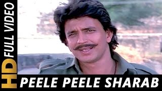 Peele Peele Sharab Hai | Manhar Udhas, Shabbir Kumar, Suresh Wadkar | Ghulami 1985 Songs | Mithun