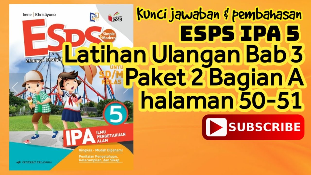 Kunci Jawaban & Pembahasan ESPS IPA 5 Latihan Ulangan Bab 3 Paket 2 ...