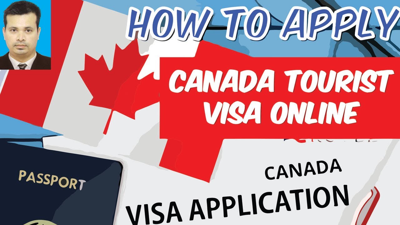 How To Apply Canada Tourist Visa Online | How To Apply Canada Visitor ...