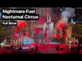 Nightmare Fuel Nocturnal Circus Full Show at Halloween Horror Nights 33 - Universal Orlando