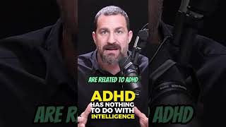 ADHD has nothing to do with INTELLIGENCE  🧠😮 #adhd #huberman #shorts