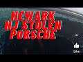 Newark Stolen Porsche | Newark NJ Freelinghuysen Ave | Newark NJ Worst Hood [ Aug 2021 ] #shorts