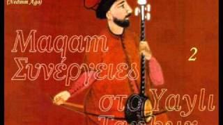 Sultani Yegah Saz Semai (Nedim Aga)