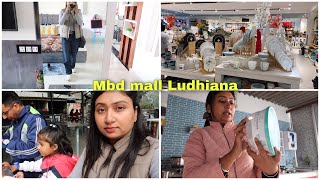 mbd mall Ludhiana | punjabi vlog