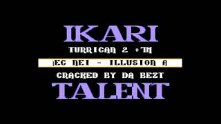 Ikari + Talent Intro - Commodore 64 - C64 - Turrican 2 - Cracktro PAL