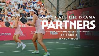 PARTNERS Episode 2 | The King of Pickleball Is in Trouble & Former Partners Face Off