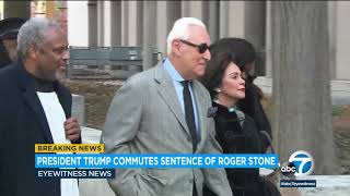 Trump commutes Roger Stone's sentence for crimes related to Russia probe | ABC7