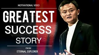 'GREATEST SUCCESS STORY' (ft.Jack Ma) - Motivational video | Jack Ma speech | Inspirational video