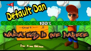 Default dan (todos los niveles) 100% (default dan)