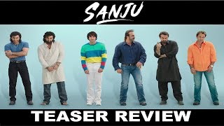 Sanju Teaser 2018 - Ranbir Kapoor Review