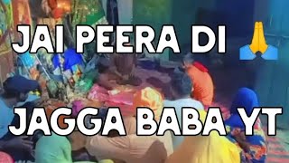 jai peera di 🙏 jagga baba yt channel @786Jaggababa