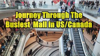 A Visit To The Busiest Shopping Mall in North America - Eaton Center, Canada