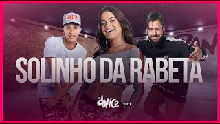 Solinho da Rabeta - Léo Santana ft. Pegadeira | FitDance TV (Coreografia) Dance