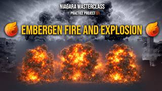 Niagara Masterclass – Practice Project 01: Embergen Fire & Explosion #vfx #embergen #unrealengine