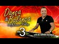 DANÇA & BALANÇA (3) MÚSICA DE BAILE