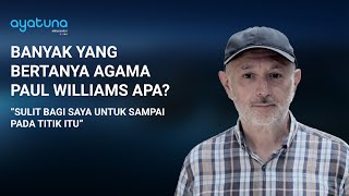 PAUL: MENERIMA NABI MUHAMMAD ADA KONSEKUENSINYA | Kisah Mualaf