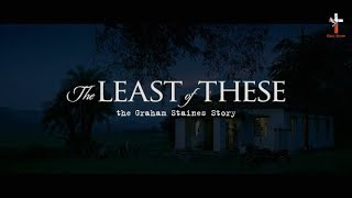 The Least Of These || The Heart of the Movie