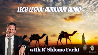 Lech Lecha: Avraham Avinu