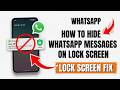 How to Hide WhatsApp Messages on Lock Screen
