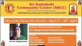 SKCC Vasantha Navarathri 2021- Sangeetha Seva by Sunaadham School of Music