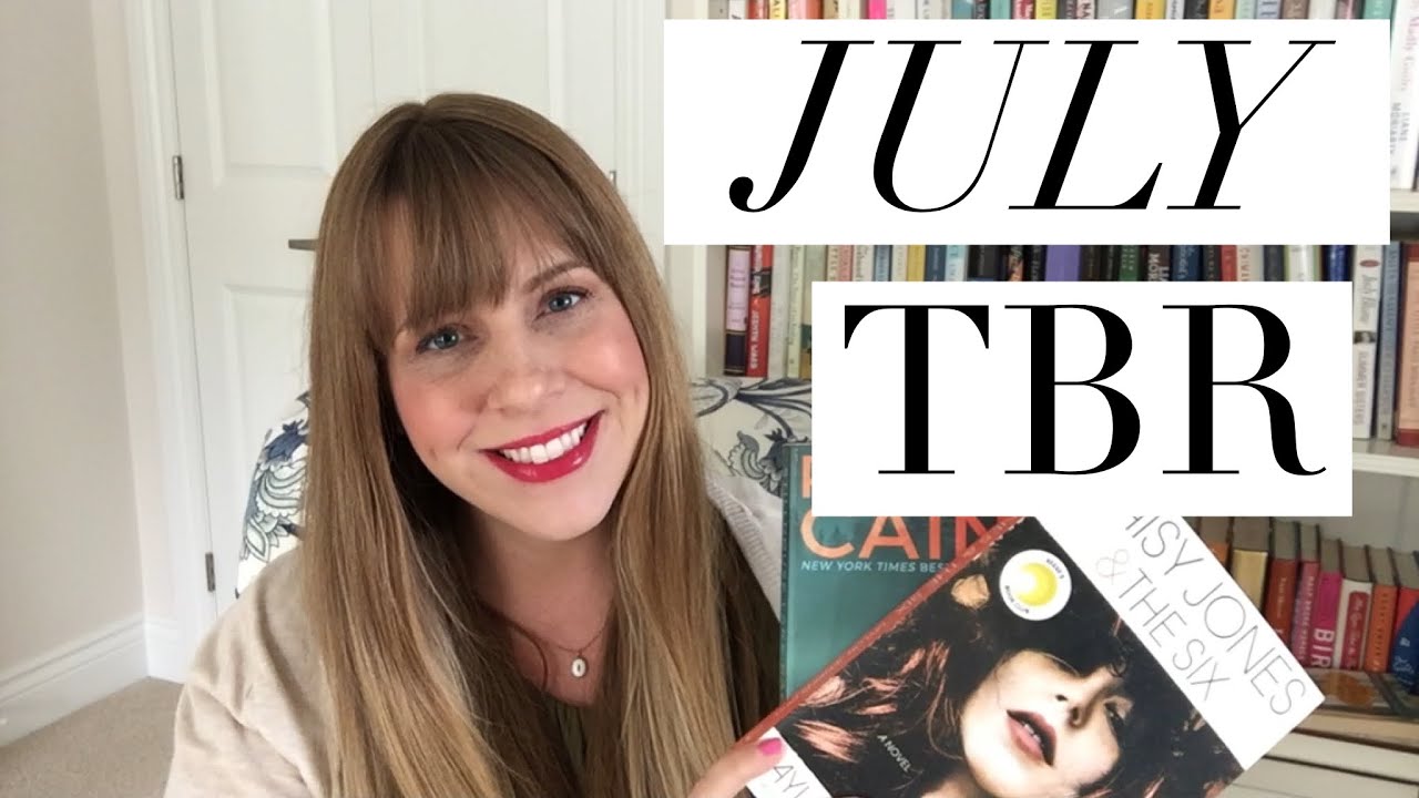 July Tbr Youtube July Tbr Youtube