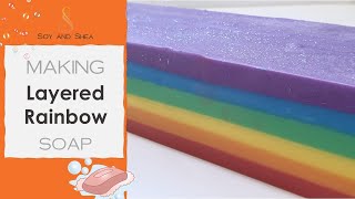 Layered Rainbow Cold Process Soap using Rainbow Sherbet 🌈 - How I create even layers | Soy and Shea