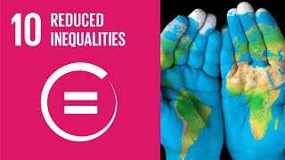 UN Sustainable Development Goals | Reduced Inequalities (10)