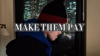 Make Them Pay (Drake Freestyle)