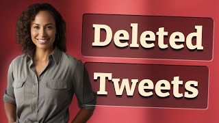 What Happens to Deleted Tweets on Twitter/X?