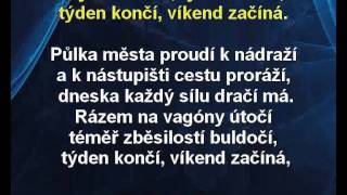 Týden končí (... víkend začíná) - Achil, Zachar, Bolek Karaoke tip