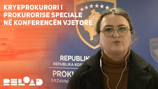 Kryeprokurori i prokurorise speciale në konferencën vjetore