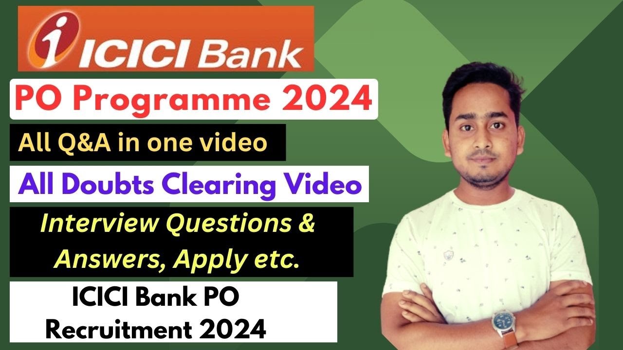 ICICI PO Program 2024 | ICICI PO Interview Questions And Answers ...