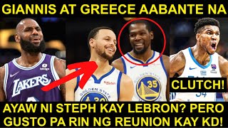 STEPH AYAW KAY LEBRON PERO GUSTO KAY KD? DISRESPECTFUL RAW! GIANNIS BINUHAT ANG GREECE!