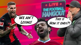 LIVERPOOL | Klopp vs. Salah | LEVERKUSEN | Arsenal vs. Tottenham - Football Hangout