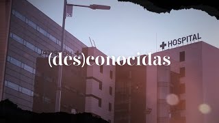 (des)conocidas | Un documental sobre Enfermedades Raras