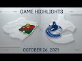 NHL Highlights | Wild vs. Canucks - Oct. 26, 2021