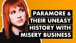 Paramore & Hayley Williams' Love-Hate Relationship with “Misery Business”