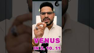 Venus in the 3rd, 10th, and 11th House: Love Affairs Decoded